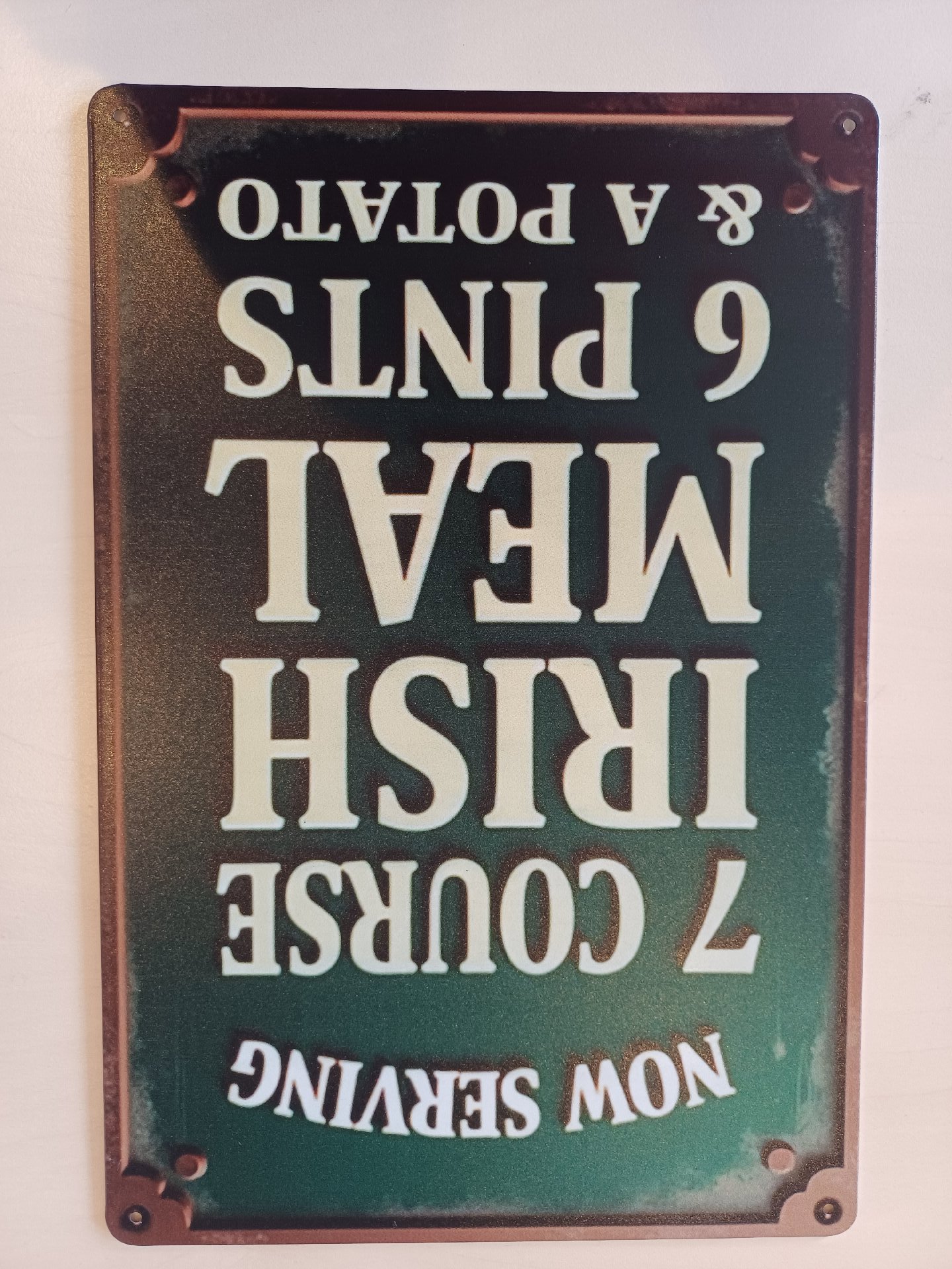 Vintage Style Irish Metal Sign 7 Course Meal 6 Pints & Potato, Vintage, One Size, Good condition — preloved on SilentSale®